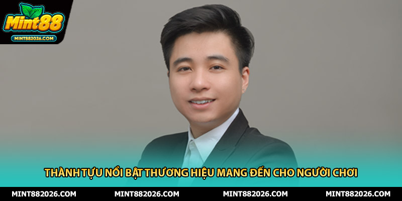 Thành tựu nổi bật thương hiệu mang đến cho người chơi